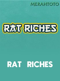 Rat Riches
